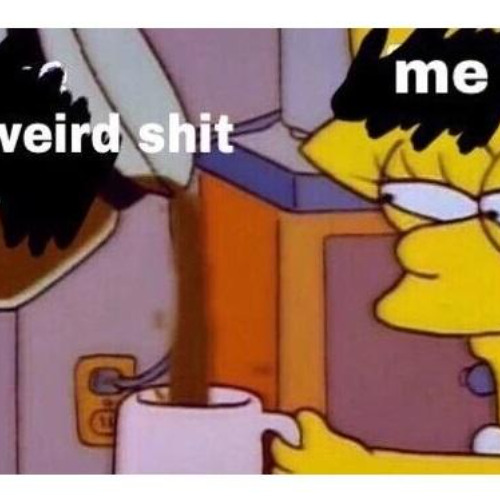 that weird stuff