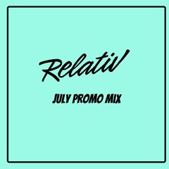 Relativ- July Promo Mix