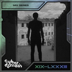 CyberDomain - XIX-LXXXIII