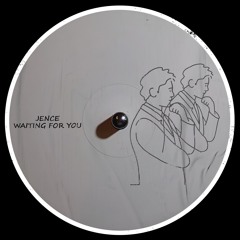 PremEar: Jence - Waiting For You [BANDCAMP]