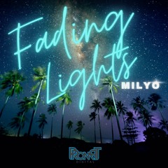 Milyo - Fading Lights (Radio Edit)