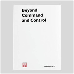 ACCESS EPUB 📥 Beyond Command and Control by  John Seddon,John Seddon,Vanguard Consul