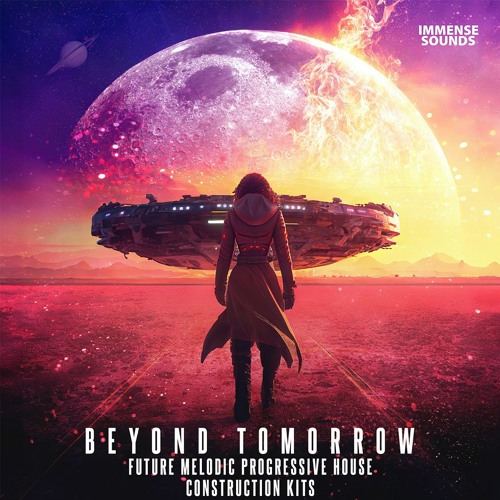 Beyond Tomorrow (Future Melodic Progessive House)