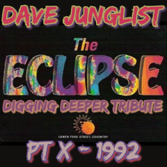 The Eclipse Digging Deeper Tribute Pt X - 1992