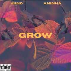 GROW (feat. Aninha)