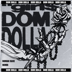 Dom Dolla - Girl$ (Roman Rave Remix) FREE DL