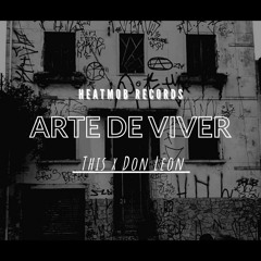 This Ft. Don Leon - ''Arte de Viver''