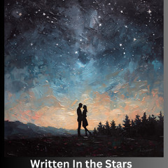 “Written in the Stars”