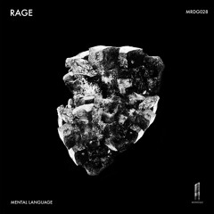 Premiere: Mental Language - Rage (Sirio Gry J Remix) [Monolith Records]