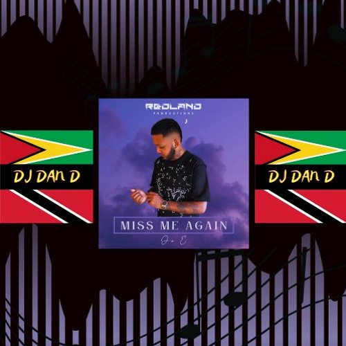 Jo'E - Miss Me Again (Chutney 2023)