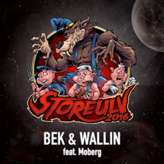 Storeluv 2016 - Bek & Wallin (Middsnärt Remix)