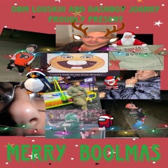 Dbm x Dashboys presents: Merry Boolmas