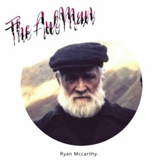 Ryan Mccarthy - The Aul Man [FREE DL]