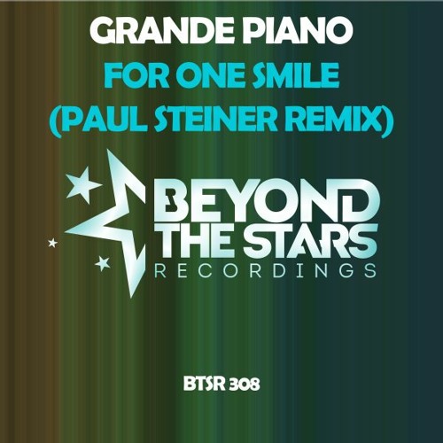 Grande Piano - For One Smile (Paul Steiner Extended Remix) {available on all stores}