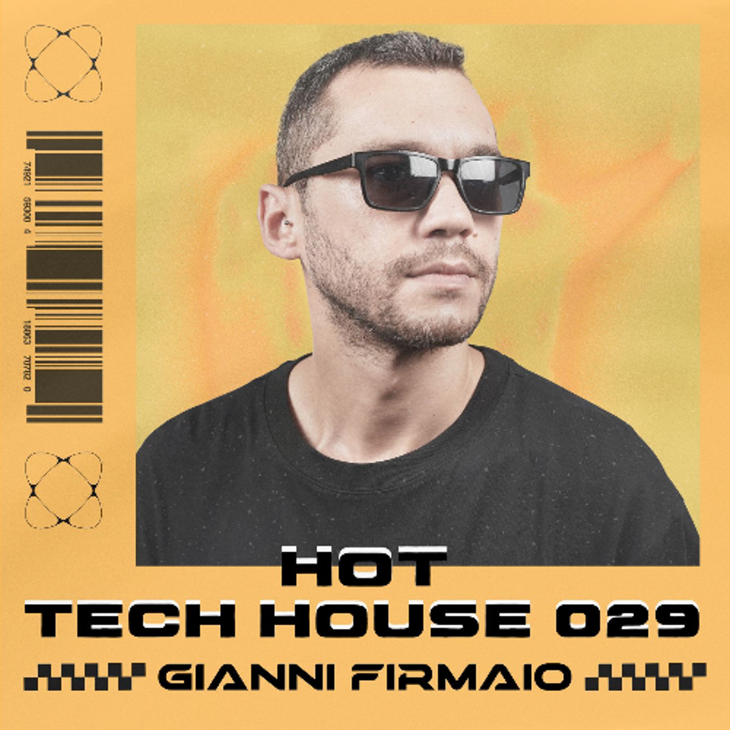 Gianni Firmaio - Hot Tech House Mix 029 episode artwork