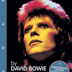 download EPUB 📧 Moonage Daydream: The Life & Times of Ziggy Stardust by  David Bowie