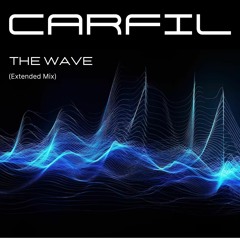 Carfil- The Wave (Extended Mix)