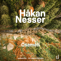 Ukazka – Hakan Nesser – Osameli _ cte Martin Zahalka_audiokniha_OneHotBook