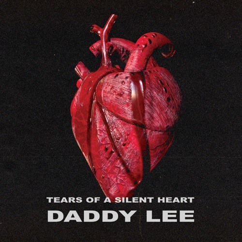 [UNK-T] Daddy Lee - Tears Of A Silent Heart