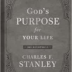 free EBOOK ☑️ God's Purpose for Your Life: 365 Devotions (Devotionals from Charles F.