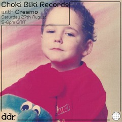 Choki Biki Radio August 2022 - Creamo