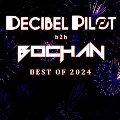 Decibel Pilot b2b Bochan - Trancension Live (Best of 2024)