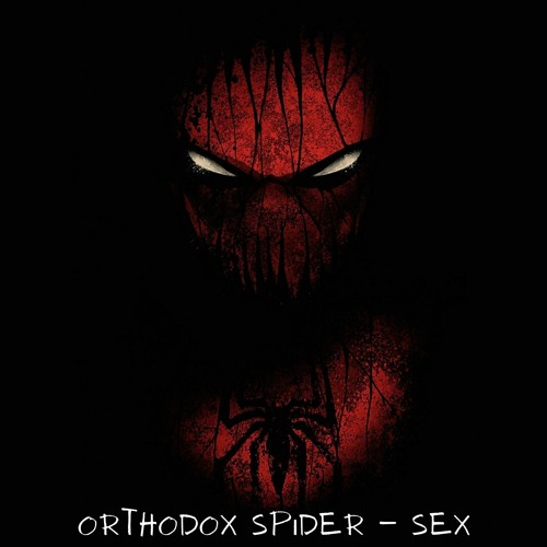 OUT NOW: Orthodox Spider – SEX | MKDSL