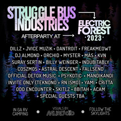 ORCHID: The Struggle Buss Electric Forest Afterhours 6/24/2023