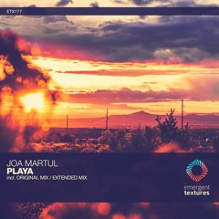 Joa Martul - Playa (Original Mix) [ETX177]