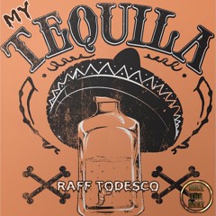 Raff Todesco - My Tequila (After Mix) [Dance] - Only The Best Records Funky House 2024