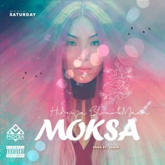Hideyo BlackMoon - M O K S A