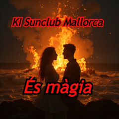És màgia - Ki Sunclub Mallorca