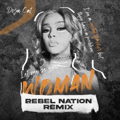 Doja Cat - Woman (REBEL NATION Remix)