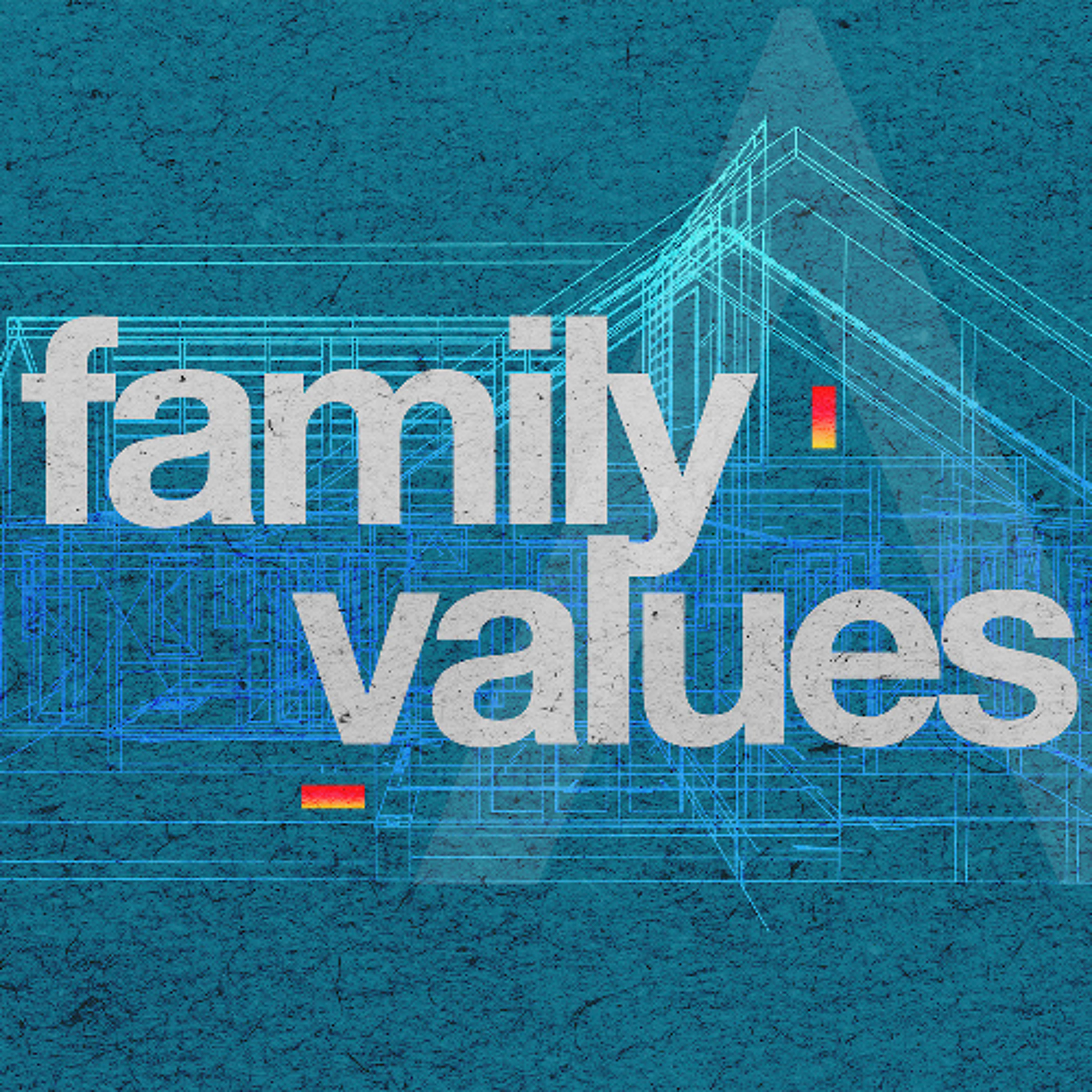 Family Values - Pastor Josh Reece - 05.10.26 episode artwork