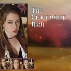 The Clockwork Man (Auralnauts Cover)