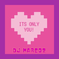 Its only you !