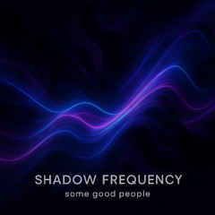 shadow frequency