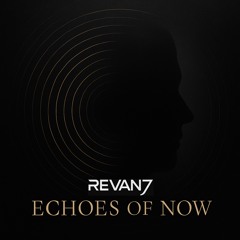 Echoes of Now