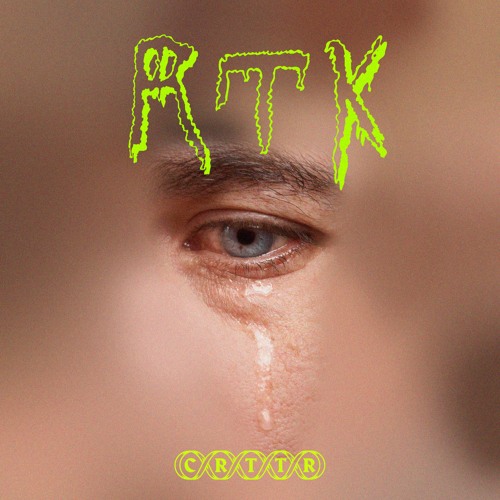 Crying On The Dancefloor by CRTTR w/ RTK (18.02.2023)