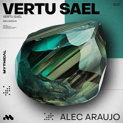Alec Araujo - Vertu Sael (Missus Remix)