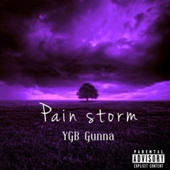 Pain Storm - Ygb Gunna
