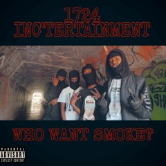 Who Want Smoke (Remix)