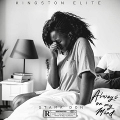 Stama Don - Always On My Mind