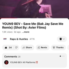 YOUN9 BEV - Save Me (BAK Jay Save Me Remix)