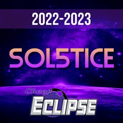 Cheer Eclipse - Sol5tice 22 - 23