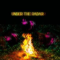 under the radar