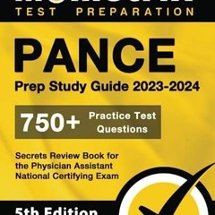 PDF BOOK PANCE Prep Study Guide 2023-2024 - 750+ Practice Test Questions, Secret
