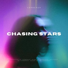 Cerberuh - Chasing Stars