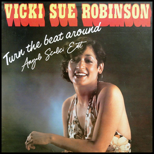 Vicki Sue Robinson - Turn The Beat Around (Angelo Scalici Edit) // FREE DOWNLOAD!