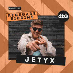 RENEGADE RIDDIMS: Jetyx